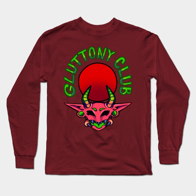 Gluttony Club Long Sleeve T-Shirt by shikicraig